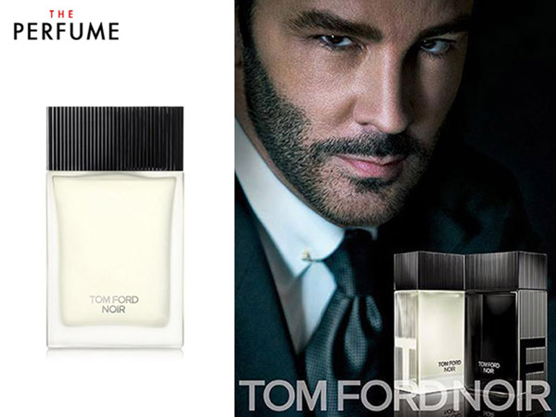 Nước Hoa Tom Ford Noir Eau De Toilette - Cổ Điển, Lịch Lãm