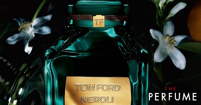 Nước hoa Tom Ford Neroli Portofino 100ml